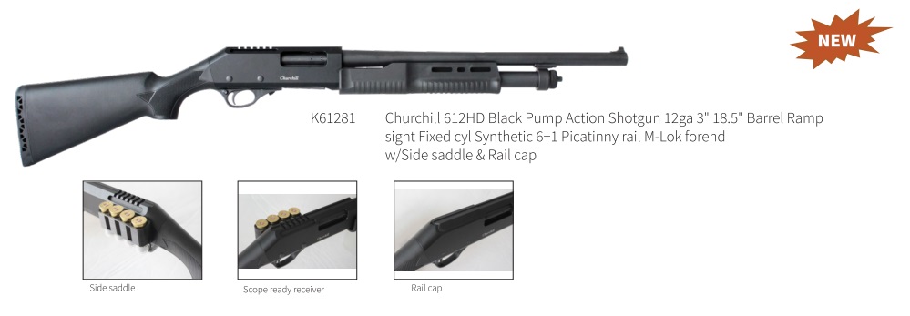 CHURCHILL PUMP 12GA 3″ 18.5″ BRL M-LOK